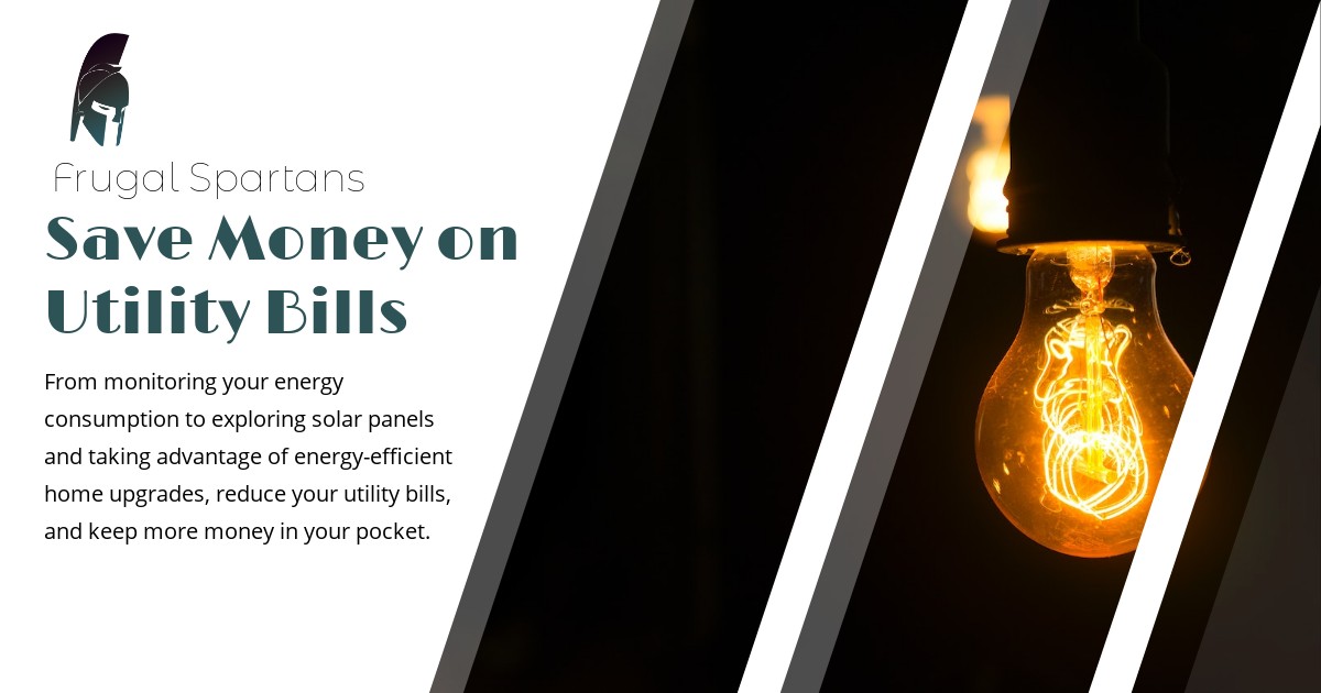 Save Money on Utility Bills