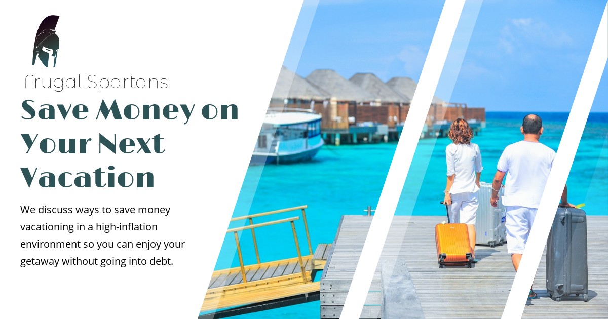 Save Money on Your Next Vacation